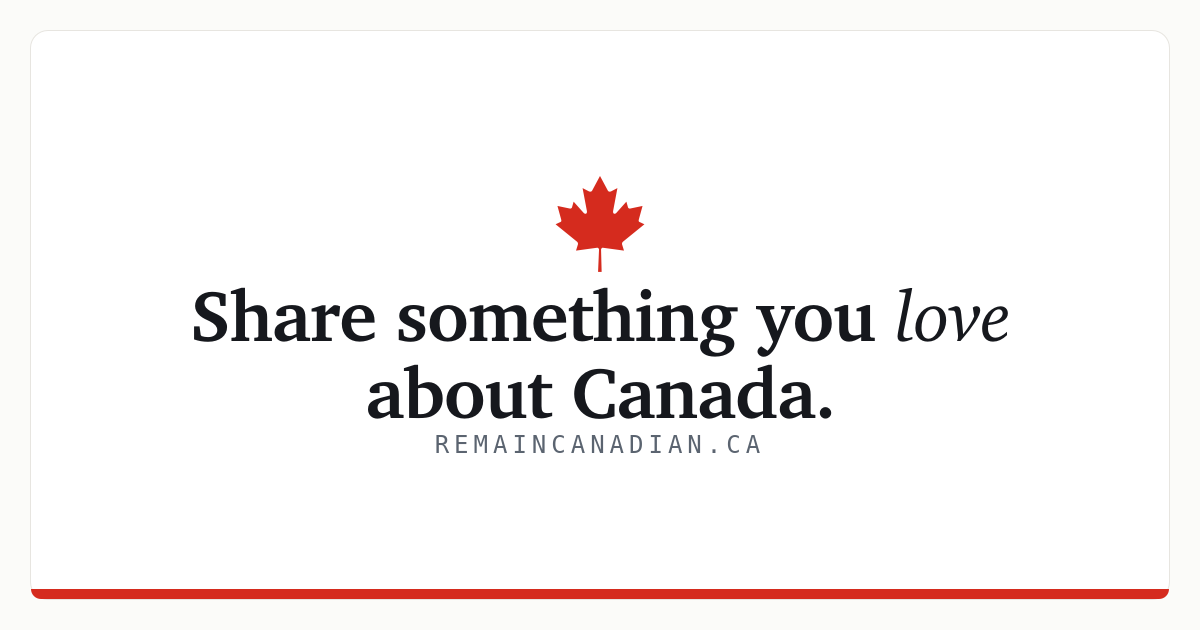 Remain Canadian social preview